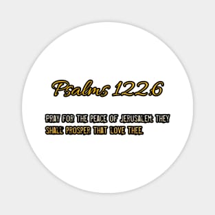 Psalms 122:6 Magnet